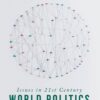 Issues in 21st Century World Politics - 3rd Edition