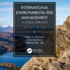International Environmental Risk Management - 2nd Edition