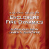 Enclosure Fire Dynamics, Second Edition - 2nd Edition