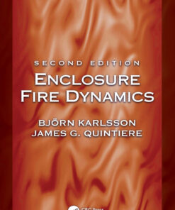 Enclosure Fire Dynamics, Second Edition - 2nd Edition