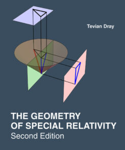 The Geometry of Special Relativity - 2nd Edition