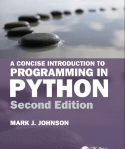 A Concise Introduction to Programming in Python - 2nd Edition