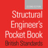 Structural Engineer's Pocket Book British Standards Edition - 2nd Edition