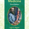A History of Medicine - 3rd Edition
