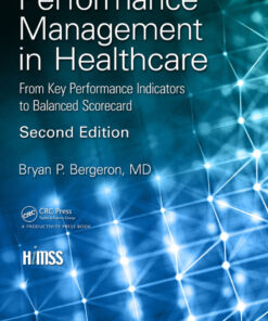 Performance Management in Healthcare - 2nd Edition