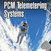 Introduction to PCM Telemetering Systems - 3rd Edition