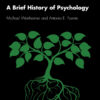 A Brief History of Psychology - 6th Edition