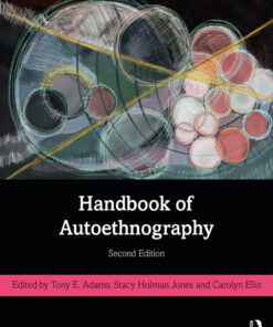 Handbook of Autoethnography - 2nd Edition