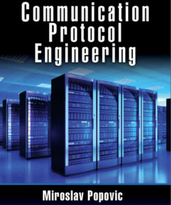 Communication Protocol Engineering - 2nd Edition