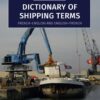 Dictionary of Shipping Terms - 2nd Edition