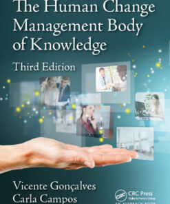The Human Change Management Body of Knowledge (HCMBOK®) - 3rd Edition