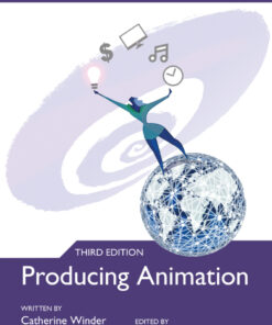 Producing Animation 3e - 3rd Edition