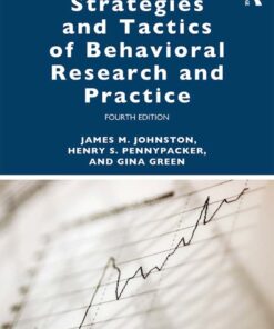 Strategies and Tactics of Behavioral Research and Practice - 4th Edition