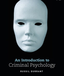 An Introduction to Criminal Psychology - 2nd Edition