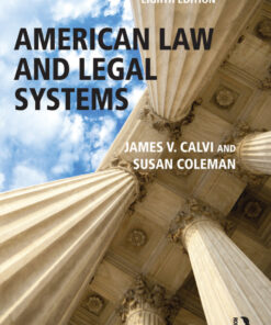 American Law and Legal Systems - 8th Edition