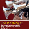 The Teaching of Instrumental Music - 5th Edition
