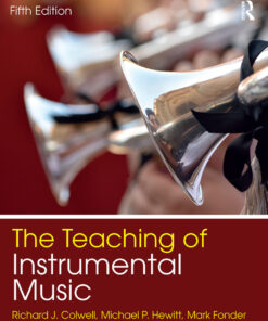 The Teaching of Instrumental Music - 5th Edition