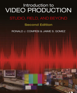 Introduction to Video Production - 2nd Edition