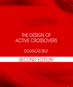 The Design of Active Crossovers - 2nd Edition