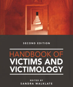 Handbook of Victims and Victimology - 2nd Edition