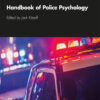 Handbook of Police Psychology - 2nd Edition