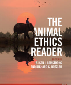 The Animal Ethics Reader - 3rd Edition