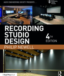 Recording Studio Design - 4th Edition