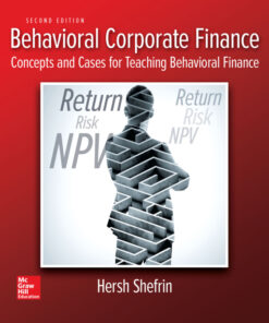 Behavioral Corporate Finance - 2nd Edition