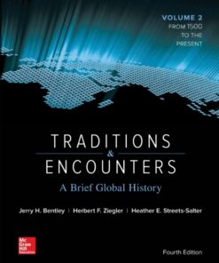 Traditions and Encounters: A Brief Global History Vol 2 - 4th Edition