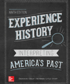 Experience History: Interpreting America's Past - 9th Edition