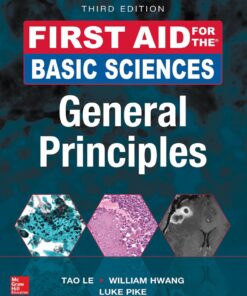 First Aid for the Basic Sciences: General Principles - 3rd Edition