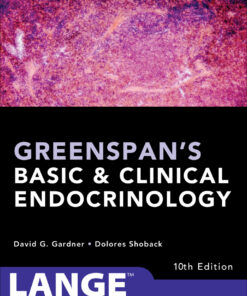 Greenspan's Basic and Clinical Endocrinology - 10th Edition