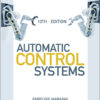 Automatic Control Systems, Tenth Edition - 10th Edition