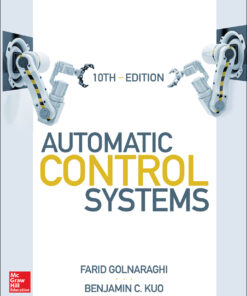 Automatic Control Systems, Tenth Edition - 10th Edition