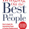 Bringing Out the Best in People: How to Apply the Astonishing Power of Positive Reinforcement - 3rd Edition