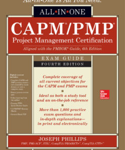 CAPM/PMP Project Management Certification All-In-One Exam Guide - 4th Edition