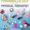Pharmacology for the Physical Therapist - 2nd Edition