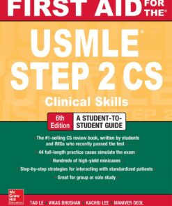 First Aid for the USMLE Step 2 CS, Sixth Edition - 6th Edition