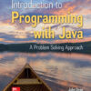 Introduction to Programming with Java: A Problem Solving Approach - 3rd Edition