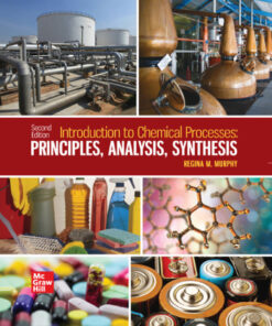 Introduction to Chemical Processes: Principles, Analysis, Synthesis - 2nd Edition