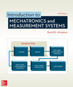 Introduction to Mechatronics and Measurement Systems - 5th Edition