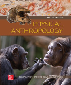 Physical Anthropology - 12th Edition