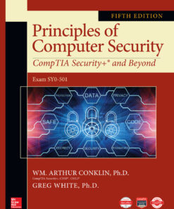 Principles of Computer Security: CompTIA Security  and Beyond - 5th Edition