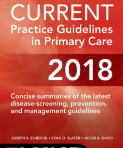 CURRENT Practice Guidelines in Primary Care 2018 - 16th Edition