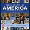 Becoming America - 2nd Edition