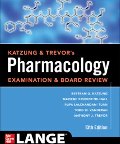 Katzung & Trevor's Pharmacology Examination and Board Review - 13th Edition