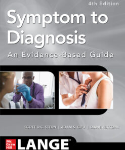 Symptom to Diagnosis An Evidence Based Guide - 4th Edition