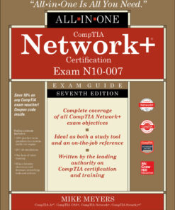 CompTIA Network  Certification All-in-One Exam Guide (Exam N10-007) - 7th Edition