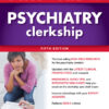 First Aid for the Psychiatry Clerkship, Fifth Edition - 5th Edition