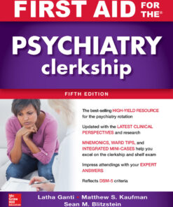 First Aid for the Psychiatry Clerkship, Fifth Edition - 5th Edition